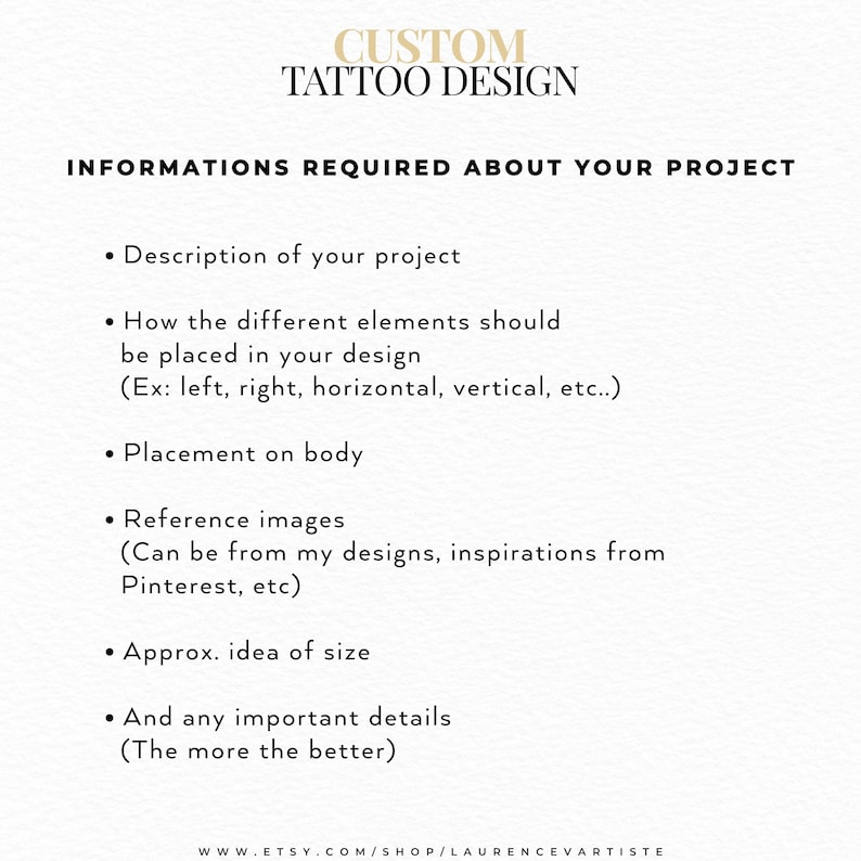 Pode incluir: Um gr&aacute;fico informativo branco com texto preto intitulado CUSTOM TATTOO DESIGN. Lista os requisitos para um projeto, incluindo uma descri&ccedil;&atilde;o, coloca&ccedil;&atilde;o de elementos, localiza&ccedil;&atilde;o no corpo, imagens de refer&ecirc;ncia e detalhes importantes.