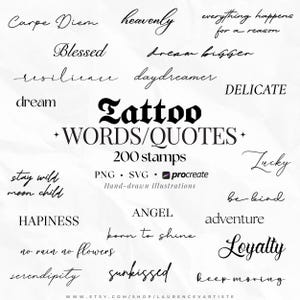 Könnte beinhalten: Eine digitale Sammlung von 200 schwarzen Tattoo-Wort- und Zitatstempeln in verschiedenen Schriftarten. Der Text umfasst Carpe Diem, heavenly, everything happens for a reason, Blessed, dream bigger, resilience, daydreamer, DELICATE, dream, Tattoo WORDS/QUOTES, PNG, SVG, Procreate, Hand-drawn Illustrations, stay wild moon child, Lucky, be kind, HAPINESS, ANGEL, born to shine, adventure, no rain no flowers, Loyalty, serendipity, sunkissed, keep moving.