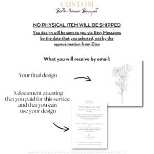 以下が含まれることがあります： デジタルデザインサービスの広告。画像には「CUSTOM Birth flower Bouquet」と「NO PHYSICAL ITEM WILL BE SHIPPED」というテキストが表示されています。また、花の線画と「PERMISSION OF USE」というタイトルのドキュメントも含まれています。