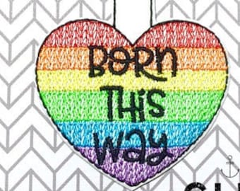 Geboren auf diese Weise Stolz Regenbogen Snap Tab Design im Rahmen Stickerei embroidering Schlüsselanhänger Keyfob Schlüsselanhänger Fob stolz Gay LGBTQIA Liebe gewinnt queer