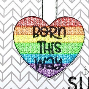 Born this way pride rainbow snap tab design in the hoop embroidery embroider keychain keyfob key chain fob proud gay LGBTQIA love wins queer