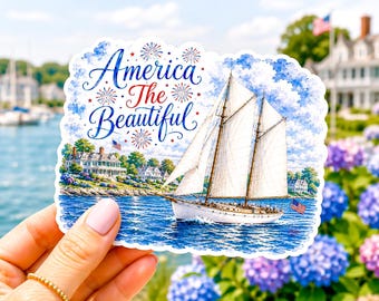 America the Beautiful Sticker | Patriotic Sailboat New England | Coastal Americana Sticker | Nantucket Sailing Art | Fourth of July