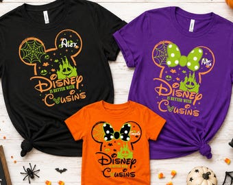 Disney Is Better With Cousins Halloween Shirt, Personalized Disney Cousin Shirts, Matching Disney Halloween Family Shirts, Custom Vacation