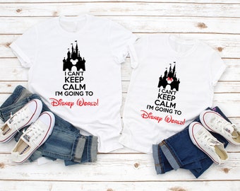 I Can't Keep Calm Disney World Family Shirts | Custom Vacation Matching Tees | Trip Memory Outfits | Magic Kingdom Adventure Personaliz Gift