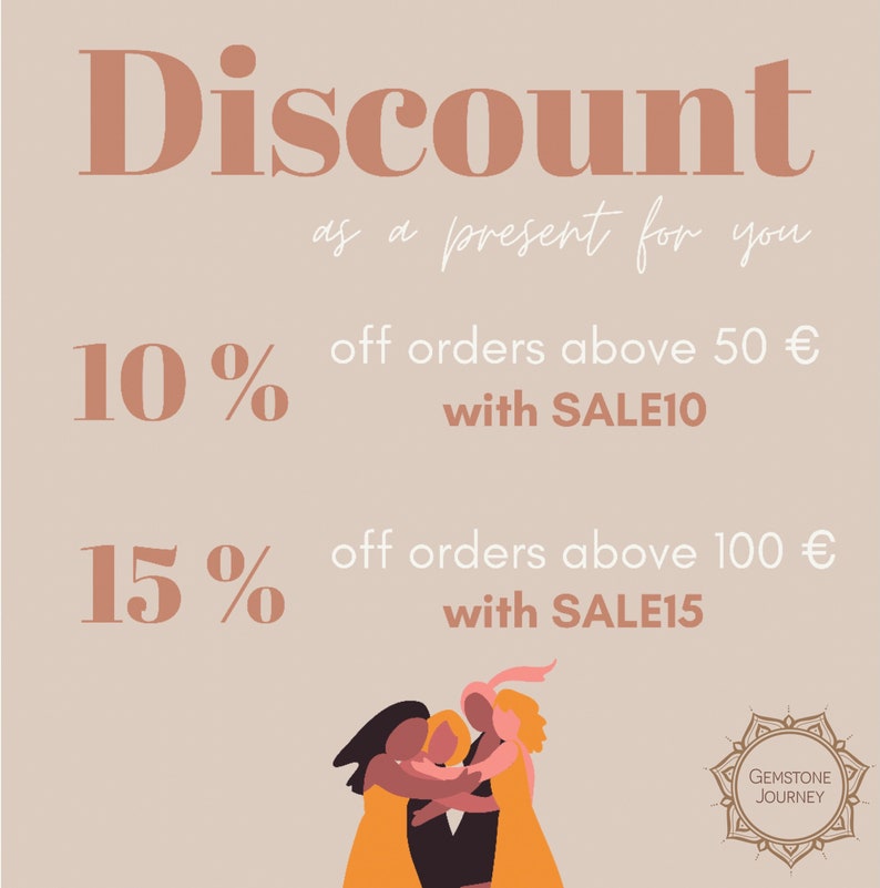 May include: A graphic with a discount offer for orders over 50 euros and 100 euros. The discount is 10% for orders over 50 euros and 15% for orders over 100 euros. The graphic features a group of four women hugging each other. The text "Discount as a present for you" is at the top of the graphic. The text "GEMSTONE JOURNEY" is at the bottom of the graphic.