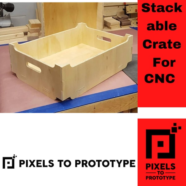 Stackable Crate - 3 Sizes - Design Files for CNC (.f3d, .step, .skp, .dxf, .dwg, .stl)