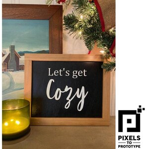 Let's Get Cozy Sign - Decoración navideña de píxeles invernales para crear prototipos