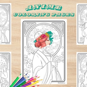 May include: Anime coloring pages featuring elegant anime women in Art Nouveau style frames. The central image shows a woman with pink hair and floral headwear. Colored pencils are visible at the bottom. The text "Anime Coloring Pages" is at the top.
