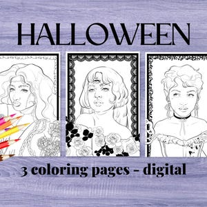 May include: Three digital coloring pages featuring black and white line art portraits of individuals with decorative borders and floral elements. The text HALLOWEEN and 3 coloring pages - digital is visible. Colored pencils are shown in the corner.