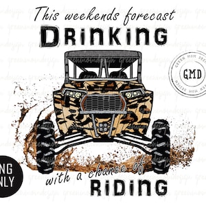 This Weekends Forecast Drinking with a Chance of Riding Leopard RZR, SXS Png, Sublimation Design, Graphic, Clip Art, Digital Download