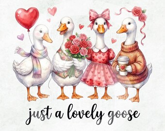 Lovely Goose PNG Sublimation, Cute Goose Valentine Design, Just a Lovely Goose Quote, Romantic Animal PNG.