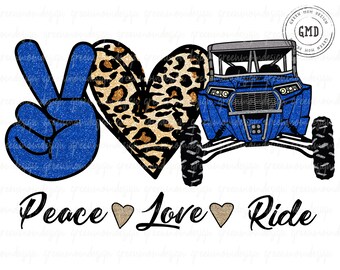 Please Love Ride Blue RZR, SXS Png, Sublimation Design, Graphic, Clip Art, Digital Download