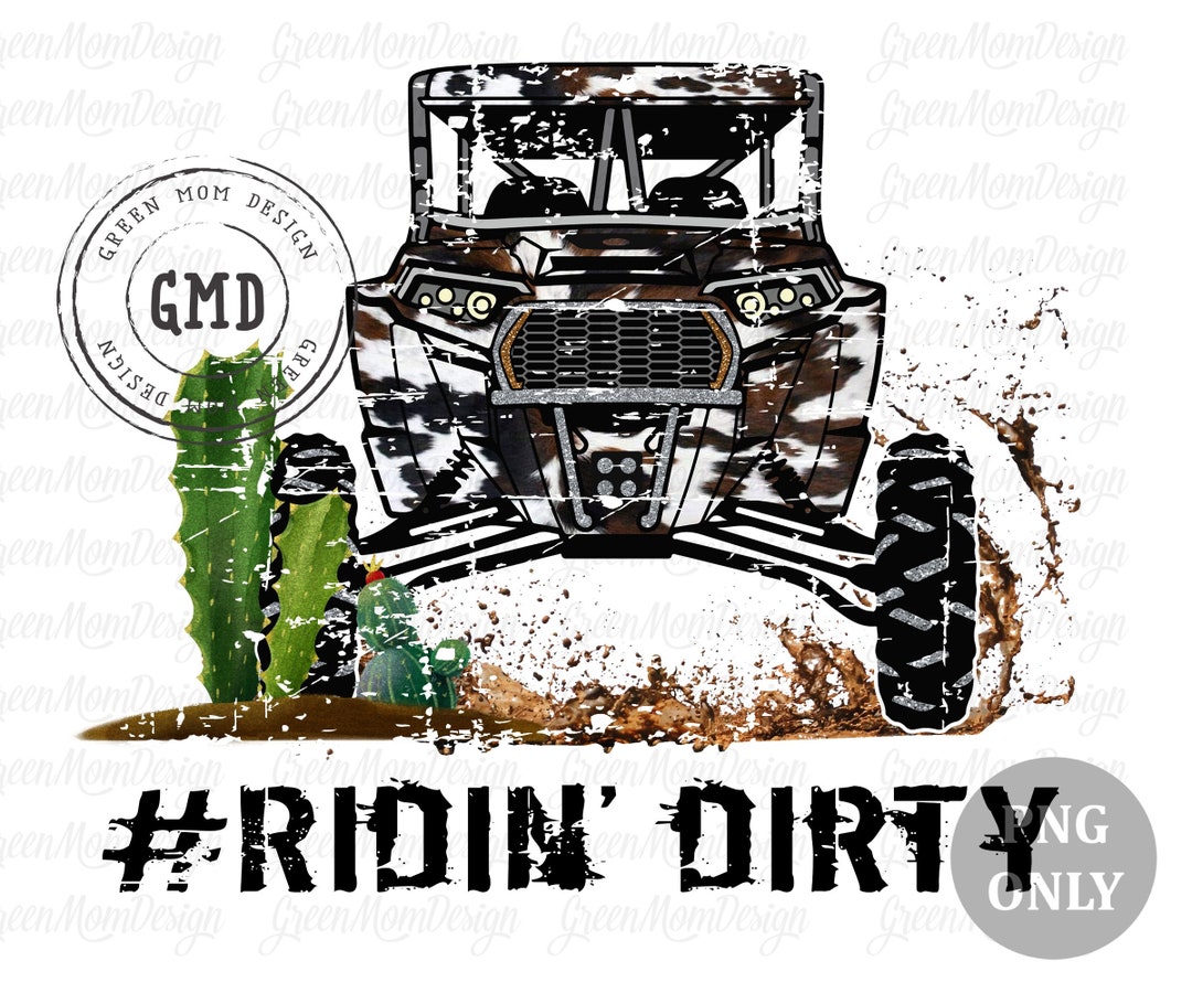 Ridin Dirty RZR Cowhide Grunge UTV, SXS Png, Sublimation Design