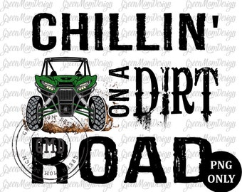 Chillin On a Dirt Road green teryx krx 1000, UTV, SXS Png, Sublimation Design, Graphic, Clip Art, Digital Download