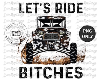 Let's Ride Bitches Cowhide UTV, SXS Png, Sublimation Design, Graphic, Clip Art, Digital Download