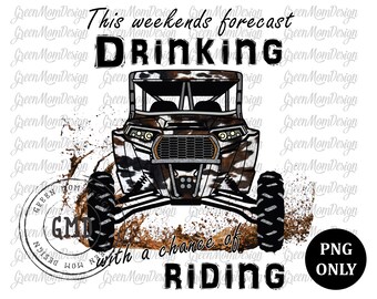 May include: A digital illustration of a camouflage-patterned off-road vehicle with the text "This weekend's forecast Drinking with a chance of Riding" and the initials "GMD" in a circle.