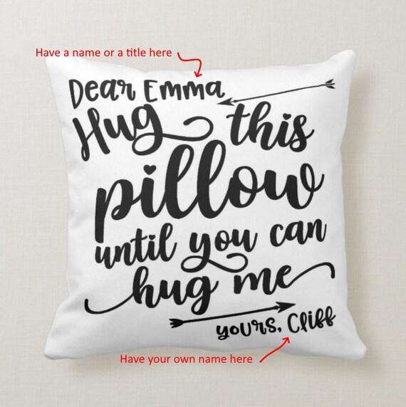 Hug This Pillow Until You Can Hug Me Hand lettered Style Etsy