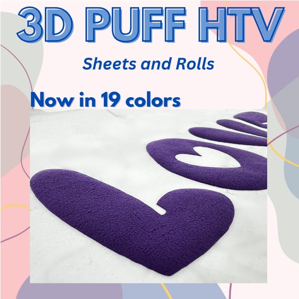 3D Puff Heat Transfer Vinyl 10in x 12in Sheets