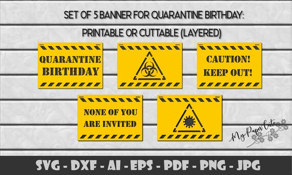 Download Set Of 5 Svg Banner Quarantine Birthday Template Cutting File Etsy