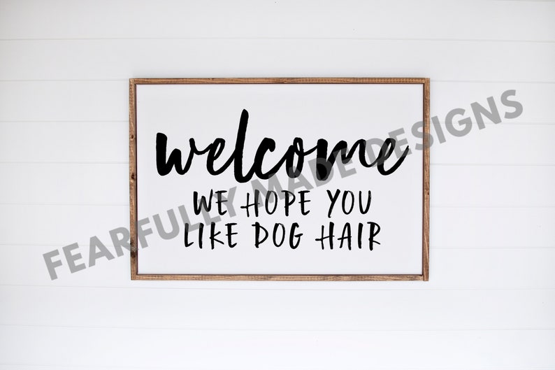 Download Welcome We Hope You Like Dog Hair Svg Dog Svg Animal Svg | Etsy