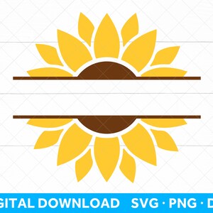 Sunflower SVG file for Cricut, Flower SVG, Sunflower Split Monogram Svg, Digital Download Svg Png Dxf, Sunflower Png