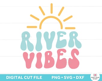 River Life SVG | Retro Quote SVG | Groovy Text Design for Cricut and Silhouette | Vacation Shirts SVG