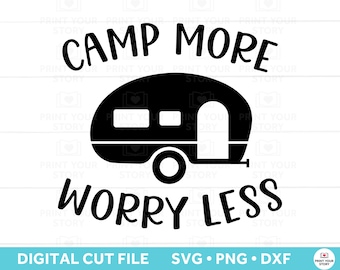 Camper SVG, Camping Svg, Hiking Svg file for Cricut, DXF PNG Instant Digital Download