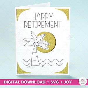 SVG-bestand voor een pensioenkaart voor Cricut Joy, Maker & Explore en kaartmatten • Sjabloon voor een felicitatiekaart voor pensionering • Digitale doe-het-zelf download
