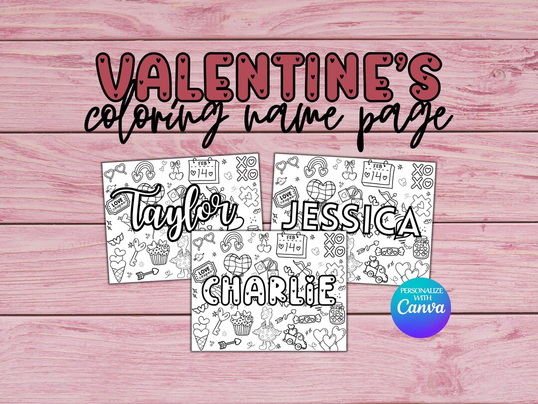 Valentine Themed Name Coloring Page: DIY Personalized Name Kids ...