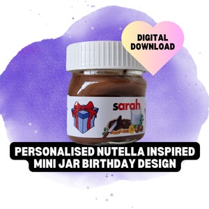Personalised Inspired by Nutella Mini Jar Sticker for Birthdays - DIY Gifts, Birthday Favours, Table Settings, Gift Ideas