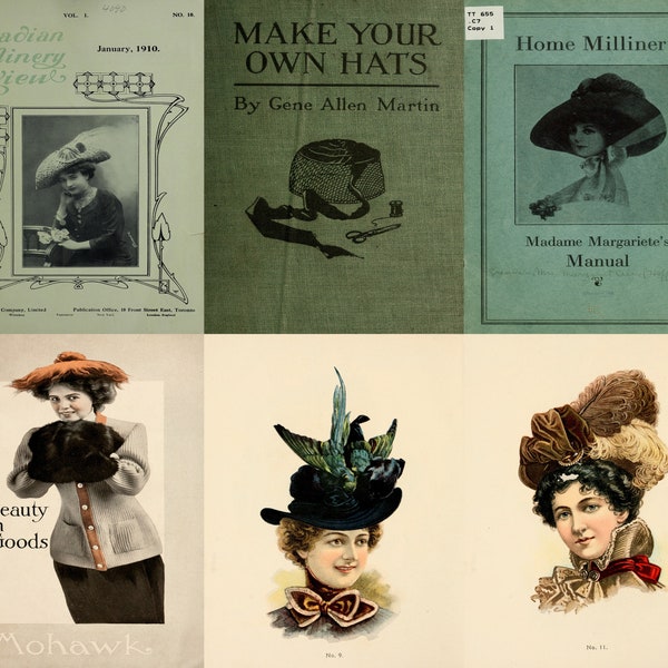 Millinery - How to make hats Vintage Books Collection - head wear, bonnets, felt, caps, cutting, hat manufacturing, 32 PDFS