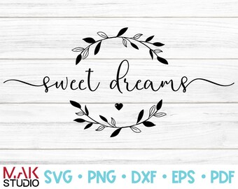 Free Free 336 Sweet Dreams Svg Free SVG PNG EPS DXF File