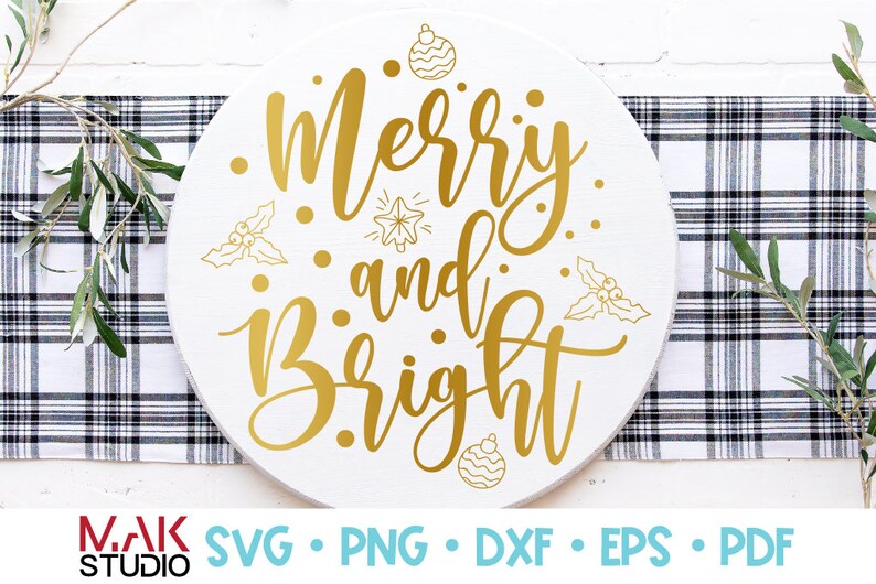 Merry and bright svg Merry and bright cut file Christmas svg Holiday shirt svg Christmas saying svg Snowflake svg Santa svg Winter sign svg
