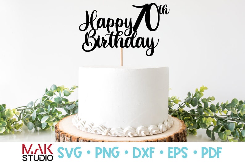 Free Free Happy Birthday Svg Cake Topper Free 184 SVG PNG EPS DXF File