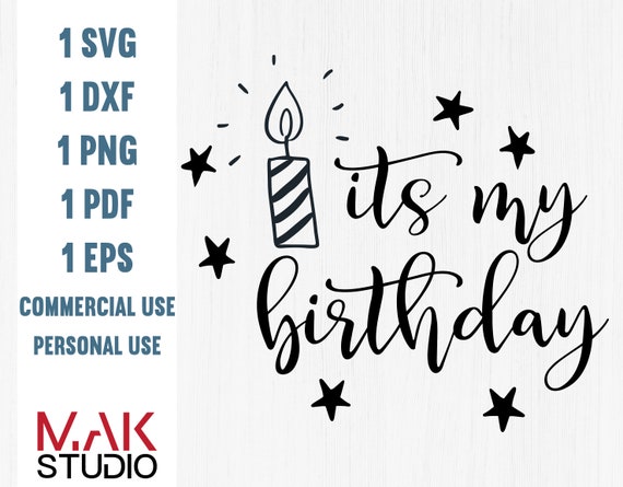 Download It's my birthday svg It's my birthday dxf It's my | Etsy