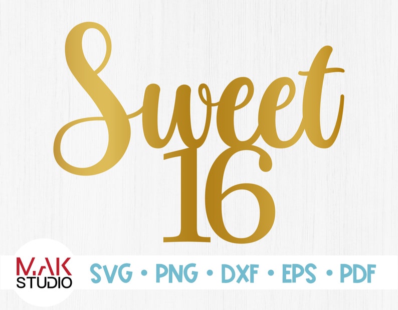 Download Clip Art Sweet 16 Svg Sweet 16 Svg File Sixteenth Birthday Svg Sixteenth Birthday Svg File 16th Birthday Svg 16th Birthday Svg File Digital Download Art Collectibles