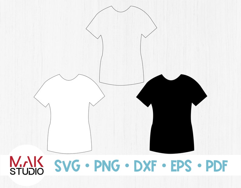 Download T Shirt Svg T Shirt Dxf T Shirt Eps T Shirt Clipart Tshirt Svg Clothing Svg Tshirt Cutting Files Tshirt Cut Files Tshirt Png Commercial Use Clip Art Art Collectibles Kromasol Com
