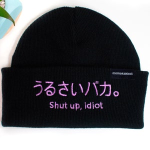Shut up Japanese Embroidered Beanie By Momokakkoii