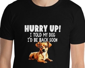 Dog Lover T-Shirt - Chiweenie Tee, Rescue Dog Dad, Funny Dog Tee, Dog Humor