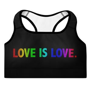 Queer Pride Padded Sports Bra- FREE Shipping in US, Love Wins Tee, Straight Not Narrow, Gay Friendly, LGBT Pride, Love Is Love image 8