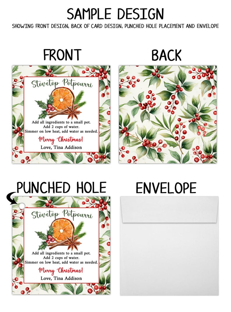 May include: A printable gift tag with a red border and a watercolor design of holly berries and leaves. The tag says "Stovetop Potpourri" and includes instructions for making the potpourri. The text also says "Merry Christmas!" and "Love, Tina Addison".