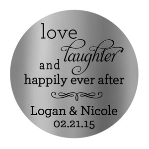 Personalized Silver Foil Wedding Favor Stickers, Silver Foil Wedding Stickers, Wedding Stickers, Love Laughter and Happily Ever After