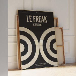 Trippy Print, Bullseye Poster, Le Freak, C&#39;est Chic Poster – Exhibition French Poster – Retro French Wall Art Print Exhibition Trending Now