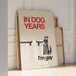 Gay Poster – I&#39;m gay – Queer Art – Indie Room Decor – Preppy Room Decor – Lesbian Art – funny gay art – Printable Wall Art – Funny Wall Art