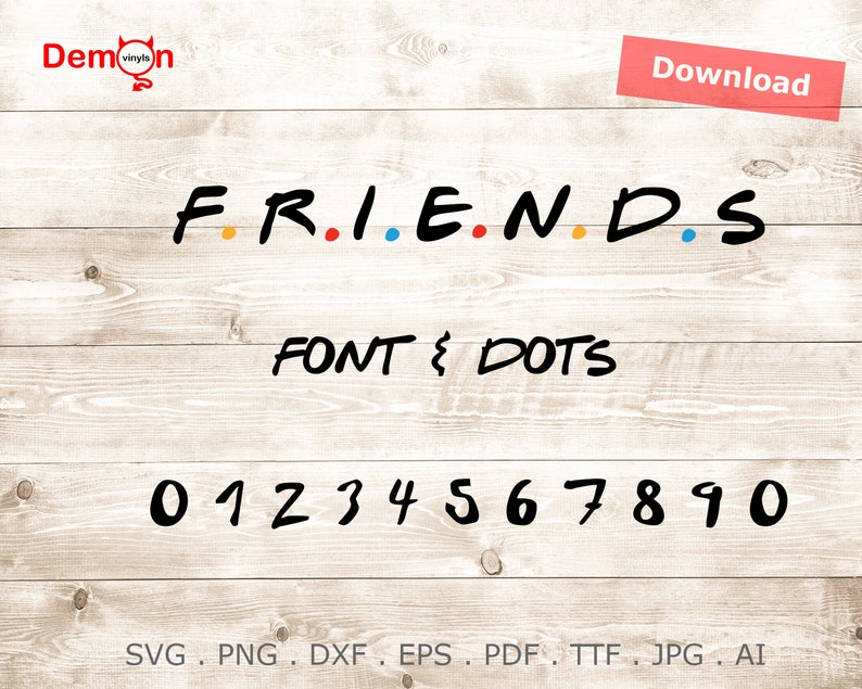 Download Friends Font SVG PNG TTF Letters Numbers Dots Clipart for ...