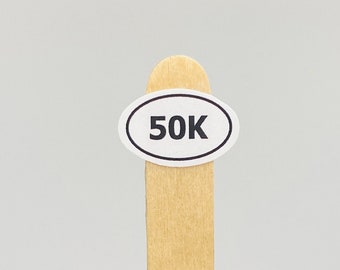 50K Running Sticker - high quality, custom vinyl sticker, small size for your phone, computer, or virtually anywhere