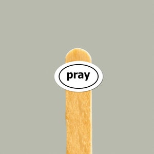 Priez autocollant | décalcomanie en vinyle inspirée de la foi | Cadeau chrétien | Petit sticker religieux pour téléphone, ordinateur portable, journal d'étude biblique | Affirmations