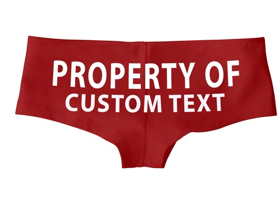 Property of Custom Boy Short Panty Sexy Underwear Gifts for New Bride or  Girlfriend Add Text or Dates Gift Free Shipping 