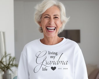 Grandma Sweatshirt, Gift for Grandma, Crewneck Sweatshirt, New Grandma Gifts