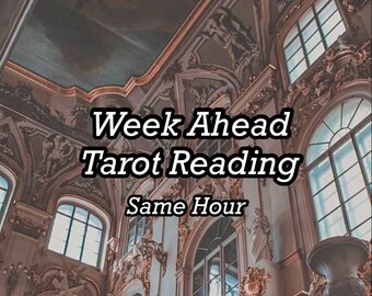 May include: A tarot reading advertisement with the text "Week Ahead Tarot Reading Same Hour" displayed on a background image of a grand, ornate interior with high ceilings and large windows.